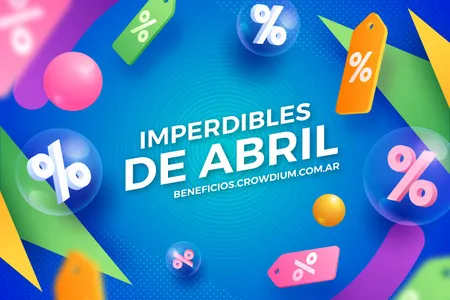 Abril repleto de beneficios exclusivos con tu inversión